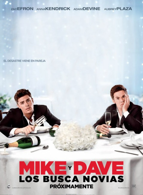 دانلود فیلم Mike and Dave Need Wedding Dates 2016 مایک و دیو همراه عروسی می‌خواهند