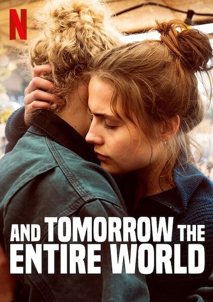 دانلود فیلم And Tomorrow the Entire World 2020 و فردا تمام جهان