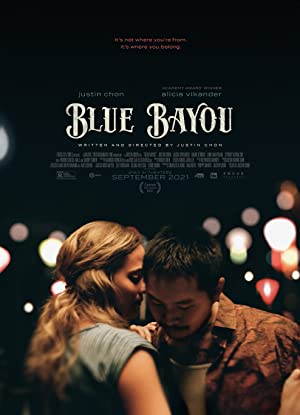 دانلود فیلم Blue Bayou 2021 مرداب آبی