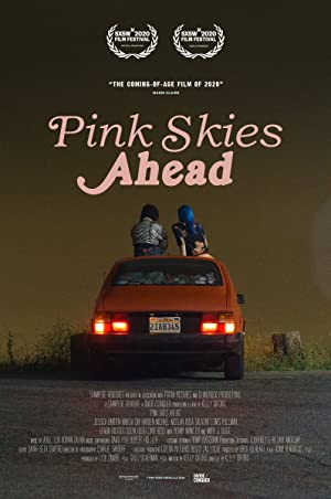 دانلود فیلم Pink Skies Ahead 2020 آسمان صورتی در پیش است