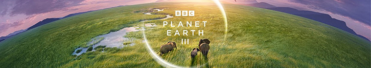 دانلود مستند Planet Earth III سیاره زمین 3 